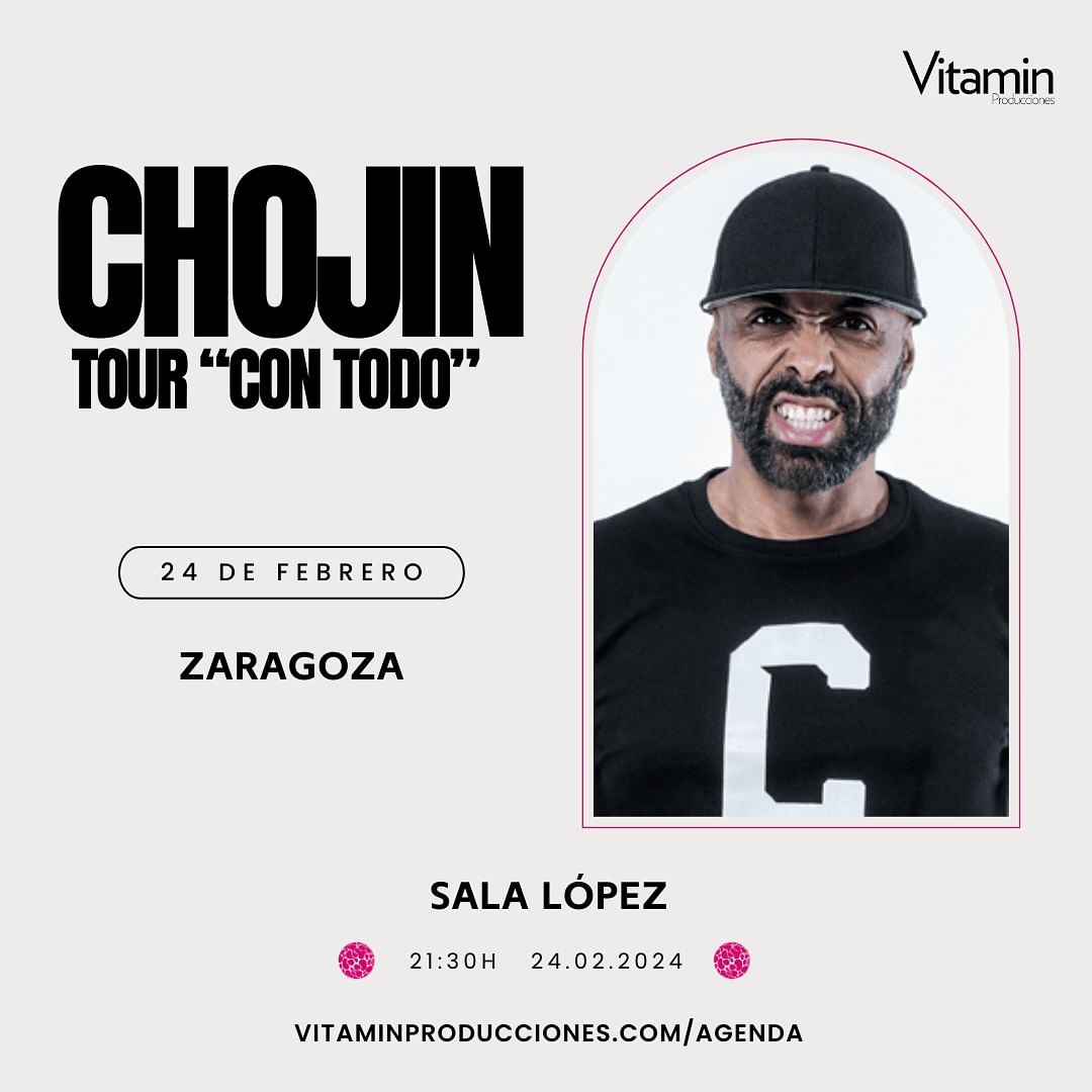 CHOJIN TOUR - ZARAGOZA