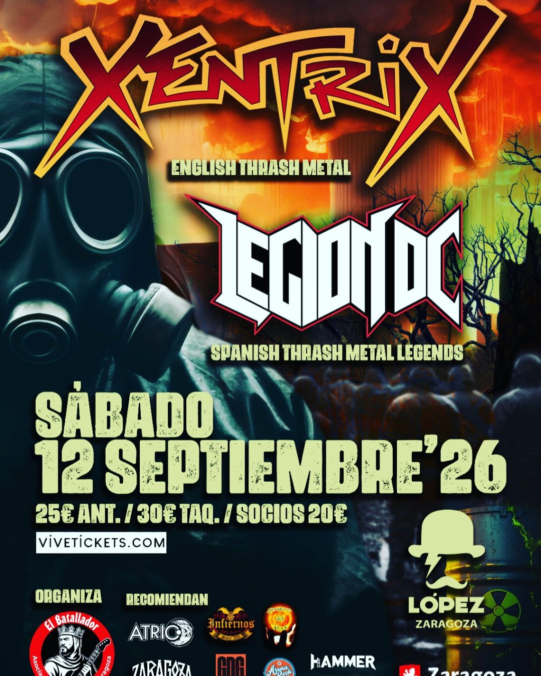 Xentrix • Legion DC Sala Lopez - Zaragoza 2026